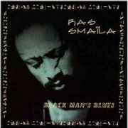 Ras Smaila - Black Man's Blues (2023)