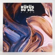 RÜFÜS DU SOL - Bloom (2016)