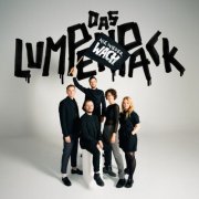 Das Lumpenpack - Nie wieder W.A.C.H. (2024)