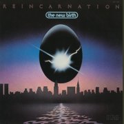 The New Birth - Reincarnation (1976)