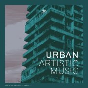 VA - Urban Artistic Music Vol. 3 (2025)