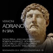 Fabio Biondi & Europa Galante - Veracini: Adriano In Siria (2014) [CD Rip]