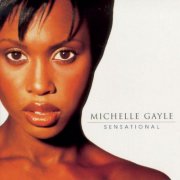 Michelle Gayle - Sensational (1997)