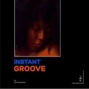 Cyril Amourette - Instant groove (2024) [Hi-Res]