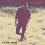 Tim Winchester - Into the Open (2021)