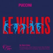 Sir Mark Elder - Puccini: Le Willis (2019) [Hi-Res]