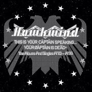 Hawkwind - This Is Your Captain Speaking . . . Your Captain Is Dead (2015)