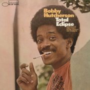 Bobby Hutcherson - Total Eclipse (2013) [Hi-Res]