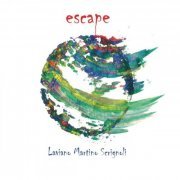 Alfredo Laviano, Giulio Martino and Valerio Scrignoli - Escape (2023)