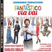 Gianluca Sibaldi - Un fantastico via vai (Original Soundtrack) (2019) [Hi-Res]