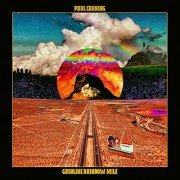 Paul Canning - Gasoline Rainbow Mile (2021)