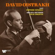 David Oistrakh - Lalo: Symphonie espagnole - Beethoven & Sibelius: Violin Concertos (2024) [Hi-Res]