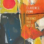 Clarence Penn - Behind the Voice (2024) [Hi-Res]