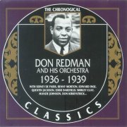 Don Redman And His Orchestra - The Chronological Classics: 1936-1939 (1991)