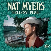 Nat Myers - Yellow Peril (2023) [Hi-Res]