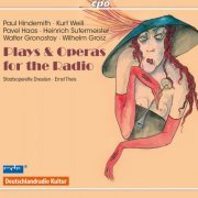 Theis, Ernst - Edition RadioMusiken, Vol. 3: Plays & Opera for the Radio (2017)