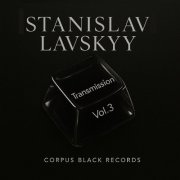Stanislav Lavskyy - Transmission Vol.3 (2026)