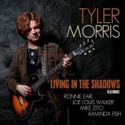 Tyler Morris - Living in the Shadows (2020)