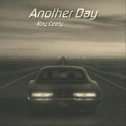 Ray Ceety - Another Day (2026)
