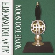 Allan Holdsworth - None Too Soon (1996)