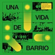 VA - Una Vida De Barrio (2020)