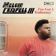 Melvin Crispell, III - I've Got a Testimony (2020) [Hi-Res]