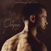 Emmanuel Moire - Odyssée (2019) [HI-Res]