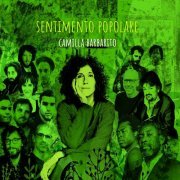 Camilla Barbarito - Sentimento popolare (2018)