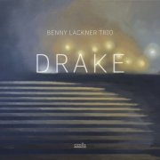 Benny Lackner Trio - Drake (2019) {DSD64} DSF