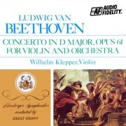 Wilhelm Klepper & Nürnberger Symphoniker - Concerto In D Major, Opus 61 For Violin And Orchesta (1970) [Hi-Res]