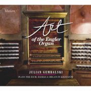 Julian Gembalski - Art of the Engler Organ (2023)