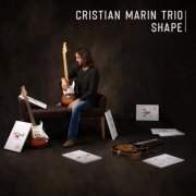 Cristian Marin Trio - Shape (2020)