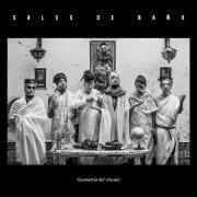 Sales de Baño - Geometría del Vínculo (2019)