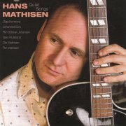 Hans Mathisen - Quiet Songs (2005)