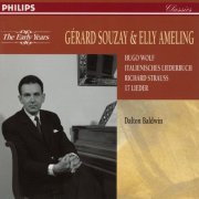 Elly Ameling, Dalton Baldwin, Gérard Souzay - Strauss: 17 Lieder / Wolf: Italienisches Liederbuch (1995)