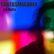 Joe Natta - Fantasmagoria (2022)