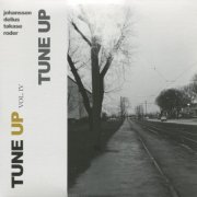 Sven-Ake Johansson, Tobias Delius, Ake Takase, Jan Roder - Tune Up (2013)