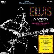 Elvis Presley - From Memphis To Vegas/From Vegas To Memphis (1969/2015) [Hi-Res]