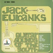 Jack Eubanks - Guitar Sounds Of The South (1966) [Hi-Res]