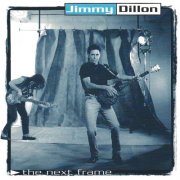 Jimmy Dillon - The Next Frame (1996)