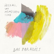 Das Paradies - Überall, wo Menschen sind (2025)