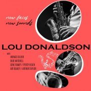 Lou Donaldson - New Faces New Sounds (1953) [2021] Hi-Res