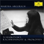 Martha Argerich - Martha Argerich: Tchaikovsky, Rachmaninoff & Prokofiev (2024)