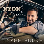 JD Shelburne - Neon Hallelujah (2023)