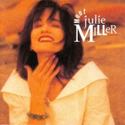Julie Miller - Meet Julie Miller (1990)
