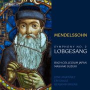 Bach Collegium Japan & Masaaki Suzuki - Mendelssohn: Symphony No. 2 'Lobgesang' (2026) [Hi-Res]