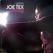 Joe Tex – I Gotcha (1972) LP