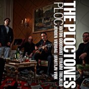 The Ploctones - Ploc (2013)