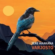 Jere Haakana Varjosto - Jere Haakana Varjosto (2019) [Hi-Res]