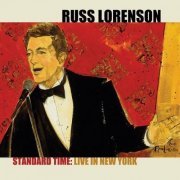 Russ Lorenson - Standard Time: Live in New York (Live 2008) (2023)